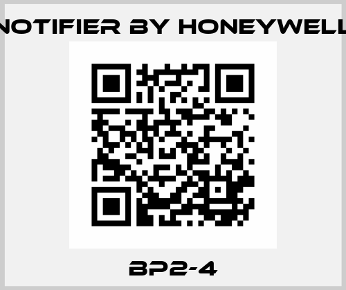 BP2-4 Notifier by Honeywell