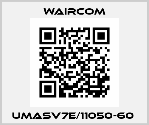 UMASV7E/11050-60  Waircom