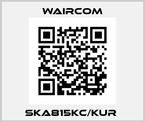 SKA815KC/KUR  Waircom