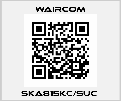 SKA815KC/SUC  Waircom