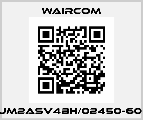 UM2ASV4BH/02450-60  Waircom