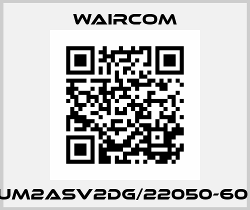 UM2ASV2DG/22050-60  Waircom