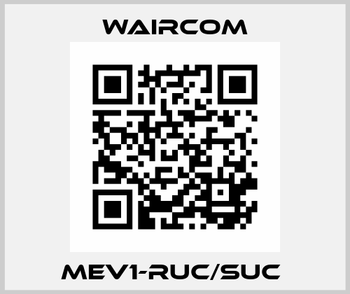 MEV1-RUC/SUC  Waircom