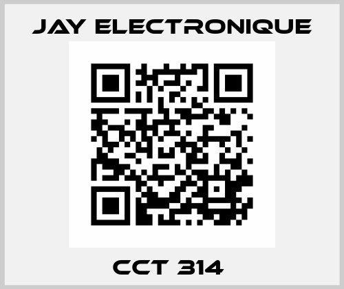 CCT 314  JAY Electronique