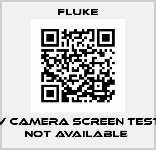CCTV CAMERA SCREEN TESTER - NOT AVAILABLE  Fluke