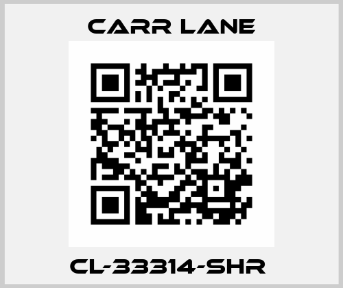 CL-33314-SHR  Carr Lane