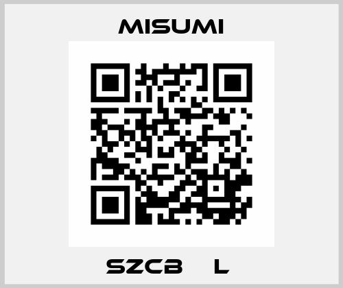 SZCB□□L  Misumi