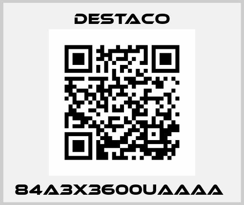 84A3X3600UAAAA  Destaco