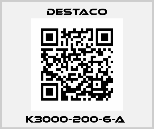 K3000-200-6-A  Destaco