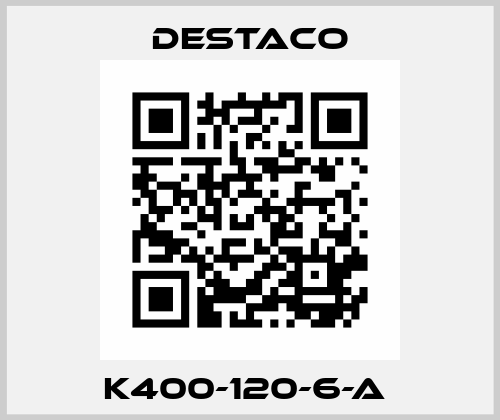 K400-120-6-A  Destaco
