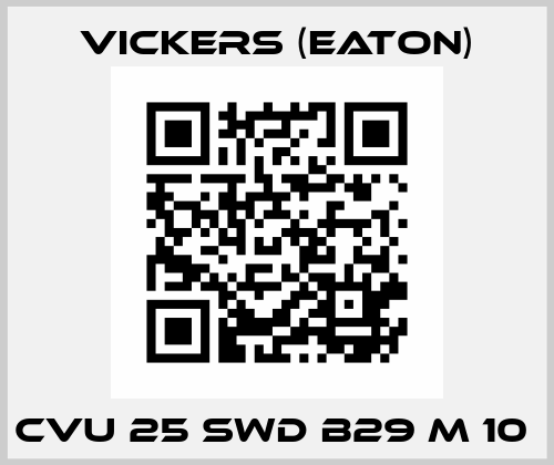 CVU 25 SWD B29 M 10  Vickers (Eaton)