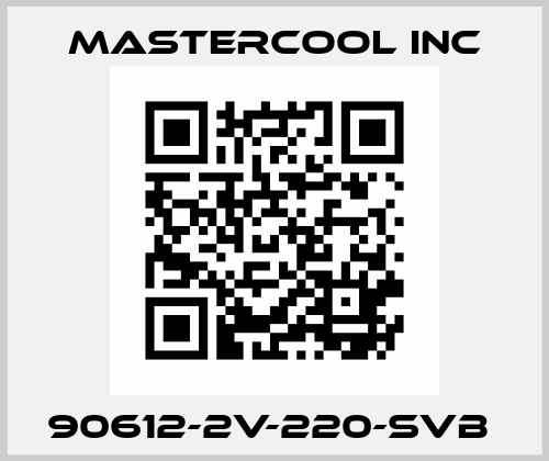 90612-2v-220-SVB  Mastercool Inc