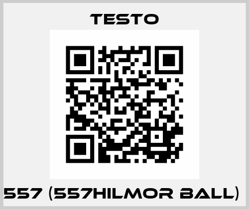 557 (557hilmor ball)  Testo