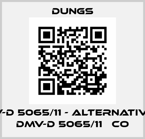 DMV-D 5065/11 - alternative is DMV-D 5065/11 ΕCO Dungs