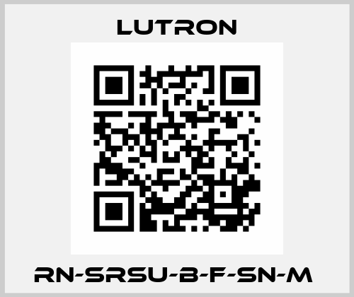  RN-SRSU-B-F-SN-M  Lutron