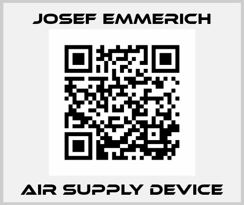 Air supply device Josef Emmerich