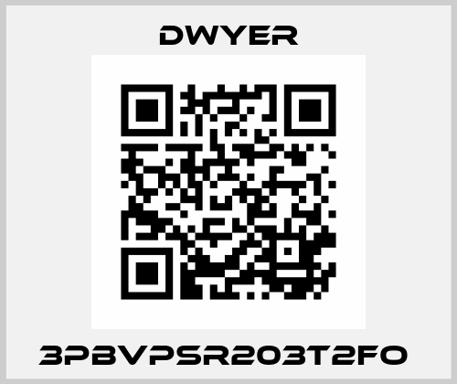 3PBVPSR203T2FO  Dwyer