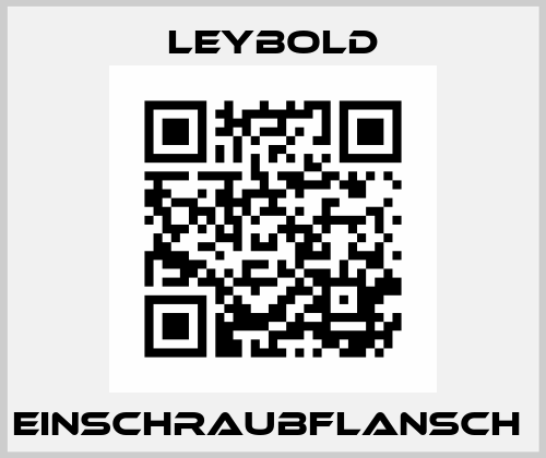 EINSCHRAUBFLANSCH  Leybold