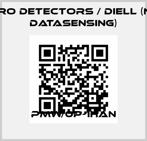 PMW/0P-1HAN Micro Detectors / Diell (now Datasensing)