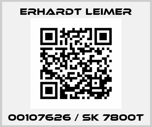 00107626 / SK 7800T Erhardt Leimer