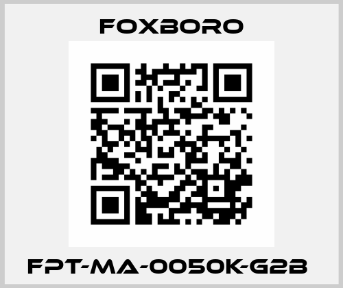 FPT-MA-0050K-G2B  Foxboro