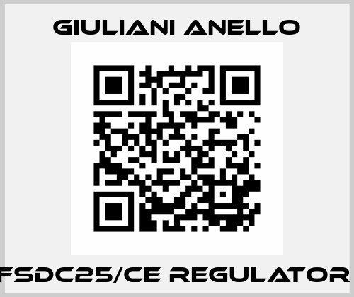 FSDC25/CE REGULATOR  Giuliani Anello