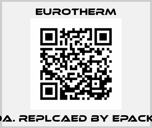 7100A. replcaed by EPACK-1PH Eurotherm