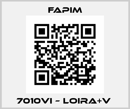 7010VI – LOIRA+V  Fapim