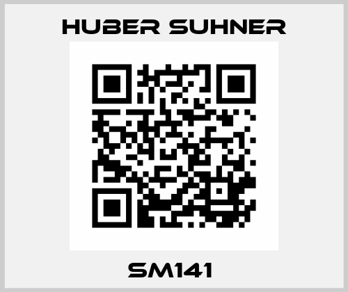 SM141  Huber Suhner