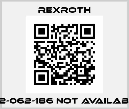 322-062-186 not available  Rexroth