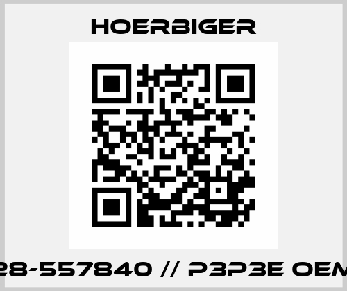 28-557840 // P3P3E oem Hoerbiger