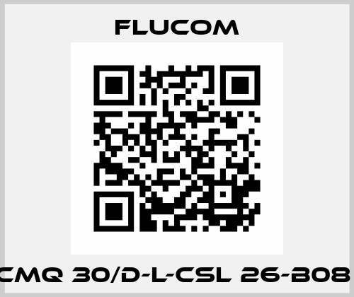 CMQ 30/D-L-CSL 26-B08  Flucom