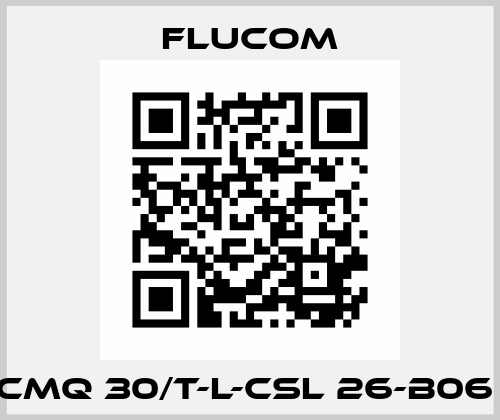 CMQ 30/T-L-CSL 26-B06  Flucom
