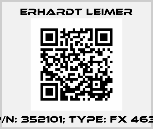 p/n: 352101; type: FX 4631 Erhardt Leimer