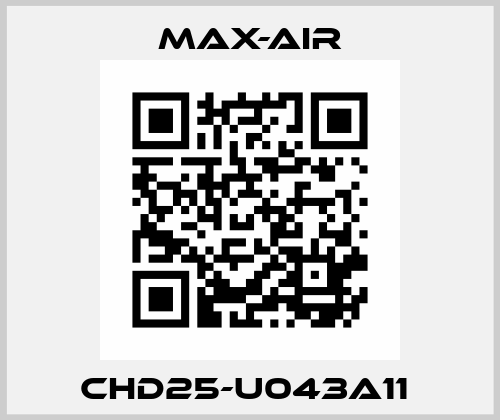 CHD25-U043A11  Max-Air
