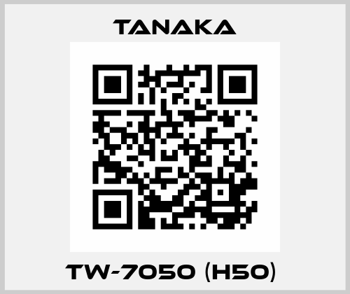 TW-7050 (H50)  Tanaka