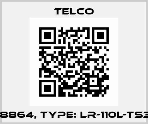 p/n: 8864, Type: LR-110L-TS38-15 Telco