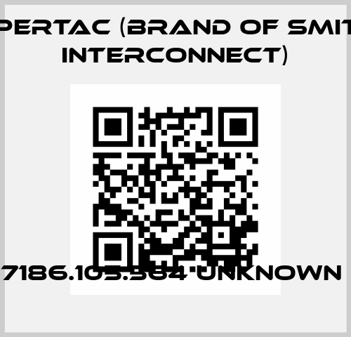 7186.105.564 unknown  Hypertac (brand of Smiths Interconnect)