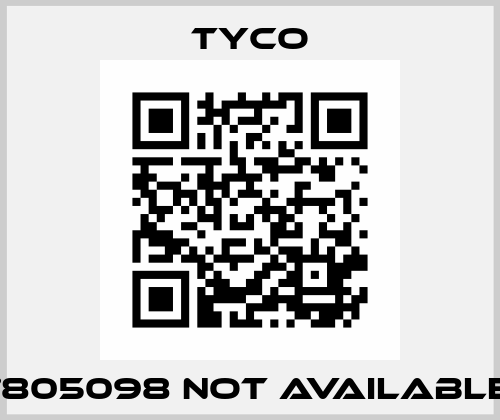 7805098 not available  TYCO