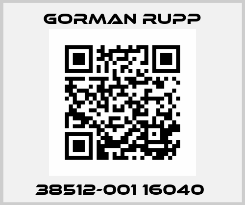 38512-001 16040  Gorman Rupp