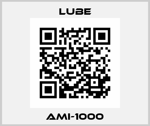 AMI-1000 Lube