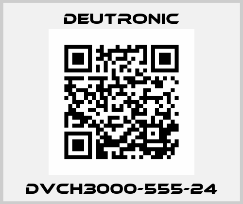 DVCH3000-555-24 Deutronic