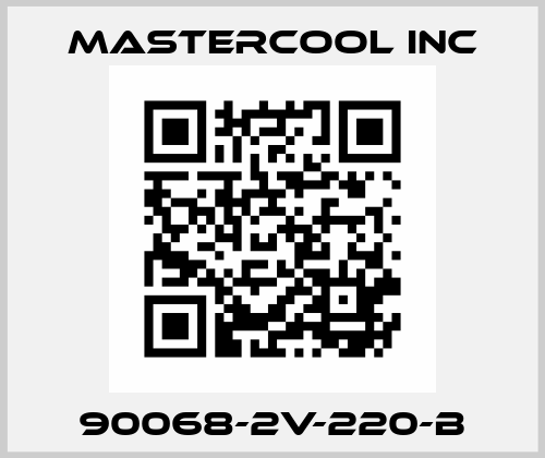 90068-2v-220-B Mastercool Inc