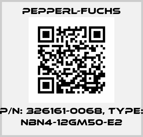 p/n: 326161-0068, Type: NBN4-12GM50-E2 Pepperl-Fuchs