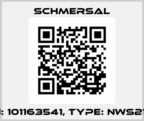p/n: 101163541, Type: NWS21GR Schmersal