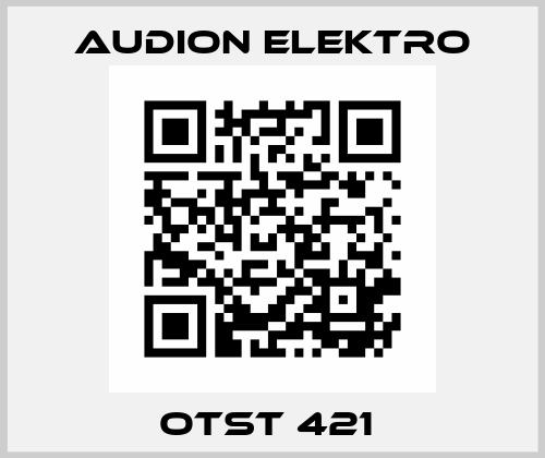 OTST 421  Audion Elektro