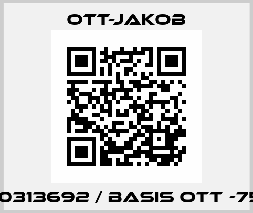9510313692 / BASIS OTT -75KN OTT-JAKOB