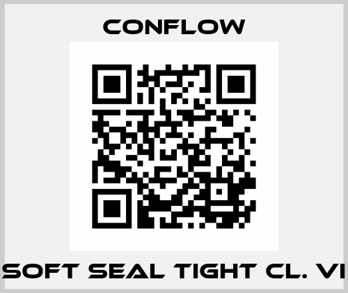 SOFT SEAL TIGHT CL. VI CONFLOW