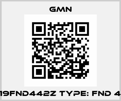 P/N: 19FND442Z Type: FND 442 Z Gmn