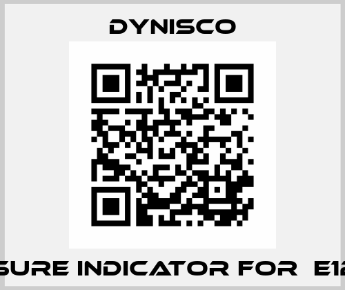 pressure indicator for  E12611121 Dynisco